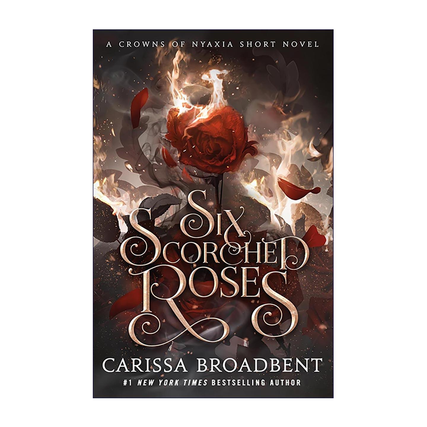 英文原版 Six Scorched Roses 六朵烧焦的玫瑰 尼亚夏的王冠短篇 英文版 进口英语原版书籍