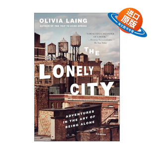 城市 The City 进口英语原版 书籍 Laing 英文原版 Olivia 孤独 Lonely 英文版