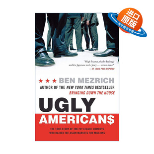 英文原版 Ugly Americans 洗劫东京 丑陋的美国人为巨额利润而操纵亚洲市场 英文版 进口英语原版书籍