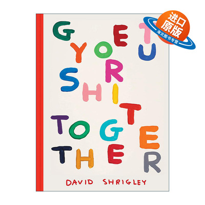 英文原版 Get Your Sh*t Together 得心应手 精装 插画家David Shrigley 英文版 进口英语原版书籍