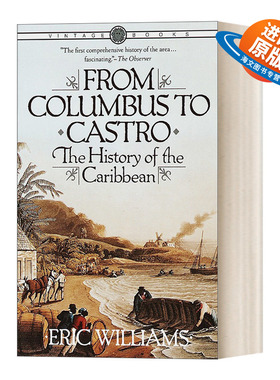 英文原版 From Columbus to Castro 从哥伦布到卡斯特罗 1492-1969年的加勒比历史 Eric Williams 英文版 进口英语原版书籍