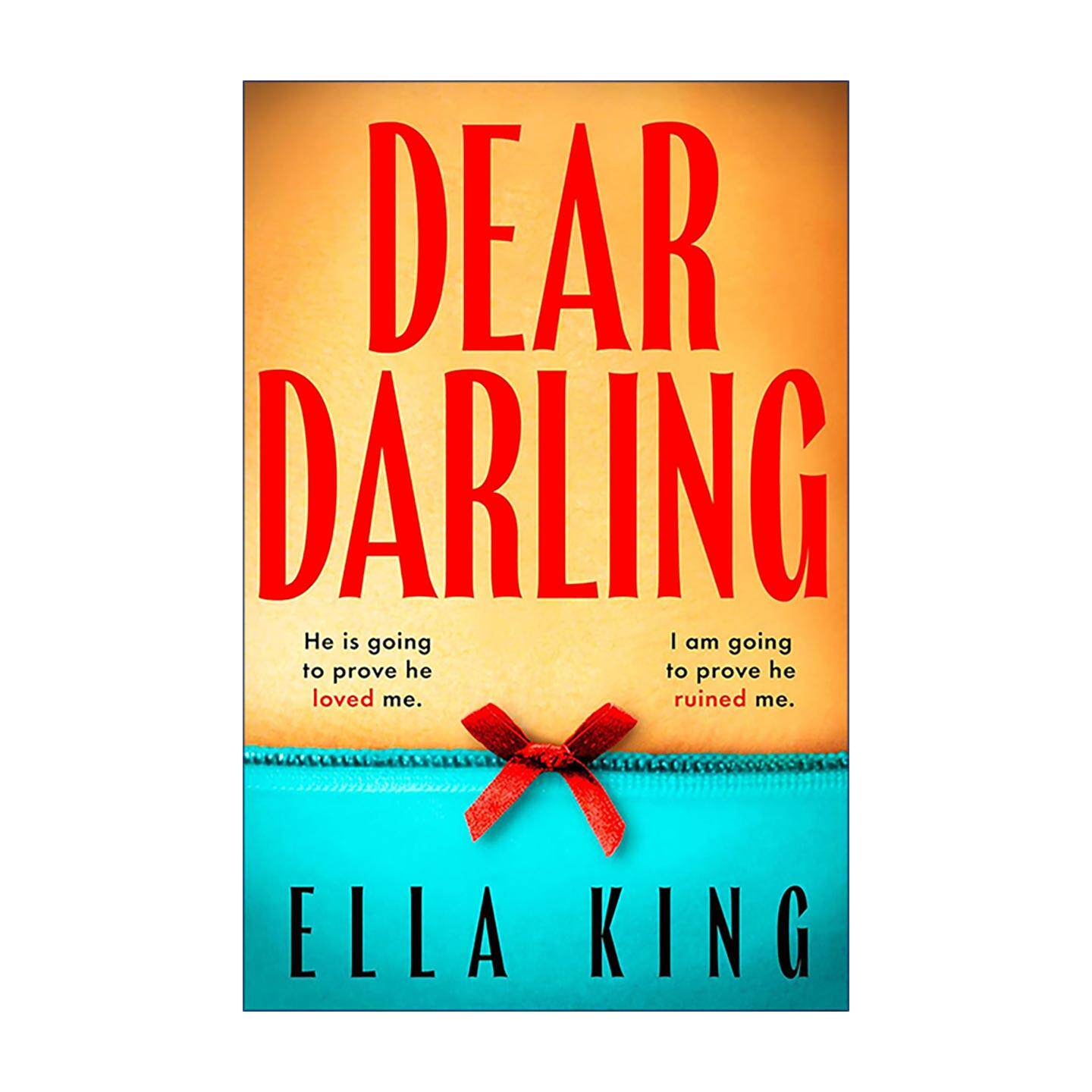 英文原版 Dear Darling 亲爱的 文学惊悚 心理小说 Ella King 大开本 英文版 进口英语原版书籍