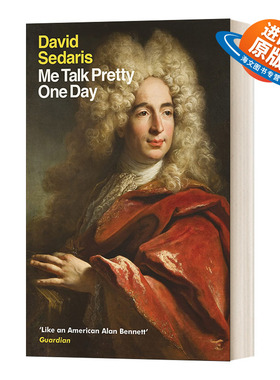 英文原版 Me Talk Pretty One Day 说得美 David Sedaris幽默 英文版 进口英语原版书籍