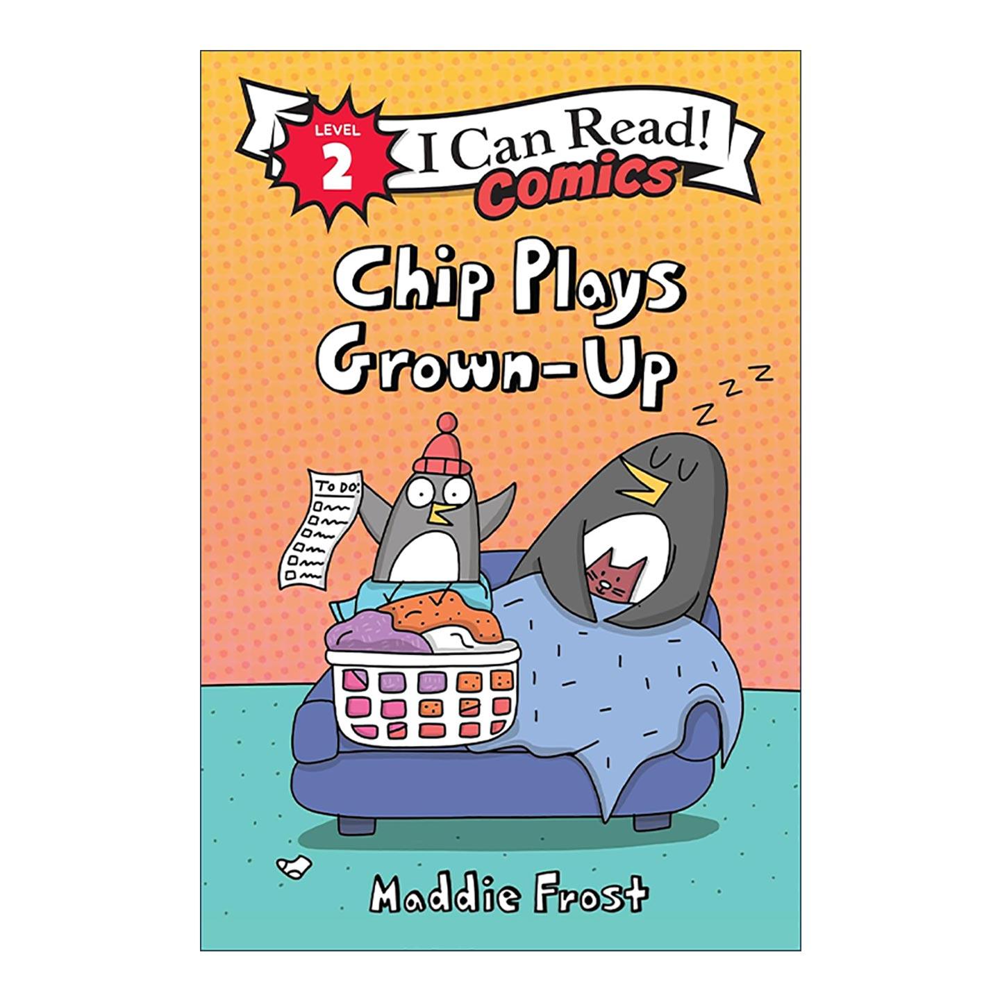 英文原版 Chip Plays Grown-Up 小企鹅奇普当家 I Can Read Comics Level 2分级阅读儿童漫画 英文版 进口英语原版书籍