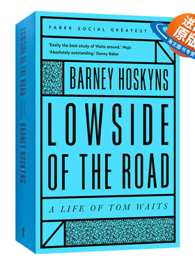 英文原版小说 Lowside of the Road A Life of Tom Waits 路的下坡 汤姆·威兹的一生 费伯音乐系列 英文版 进口英语原版书籍