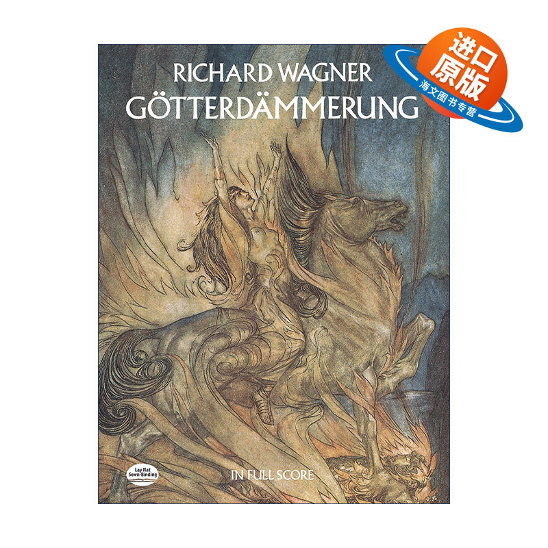 英文原版 Gotterdammerung in Full Score 理查德·瓦格纳歌剧尼伯龙根的指环第三日剧众神的黄昏全谱 Richard Wagner 英文版