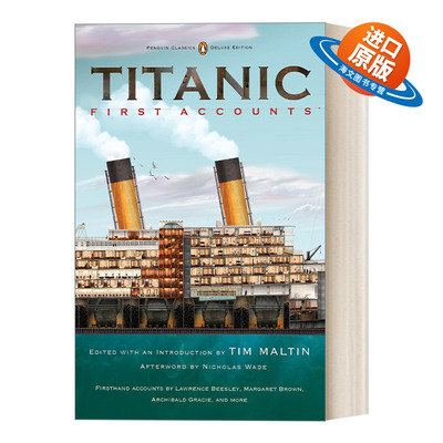 英文原版 Titanic  First Accounts 泰坦尼克号 第一手资料 历史 企鹅经典豪华毛边版 英文版 进口英语原版书籍