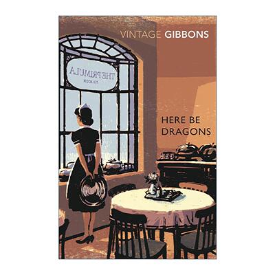 英文原版 Here Be Dragons 此处有龙 斯黛拉·吉本思Stella Gibbons小说 令人难以宽慰的农庄作者 英文版 进口英语原版书籍
