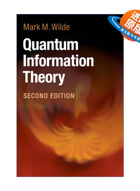 英文原版 Quantum Information Theory 量子信息论 Mark M. Wilde 精装 英文版 进口英语原版书籍