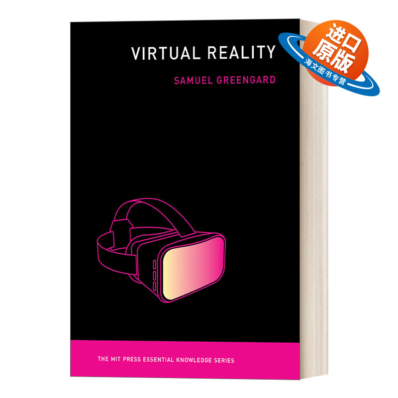 英文原版 Virtual Reality The MIT Press Essential Knowledge series 虚拟现实 麻省理工学术书 Samuel Greengard 英文版 进口书