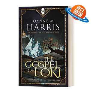 英文原版 洛基启示录 北欧神话 The Gospel of Loki 浓情巧克力作者 Joanne Harris 进口英文版书籍