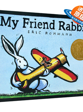 我的兔子朋友 英文原版 My Friend Rabbit 2003年凯迪克金奖绘本 英文版儿童英语读物启蒙图画书 进口原版书籍