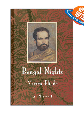 英文原版 Bengal Nights 孟加拉之夜 神圣的存在作者Mircea Eliade米尔恰?伊利亚德 英文版 进口英语原版书籍