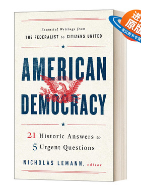 英文原版 American Democracy 21 Historic Answers to 5 Urgent Questions 美国民主 精装 英文版 进口英语原版书籍