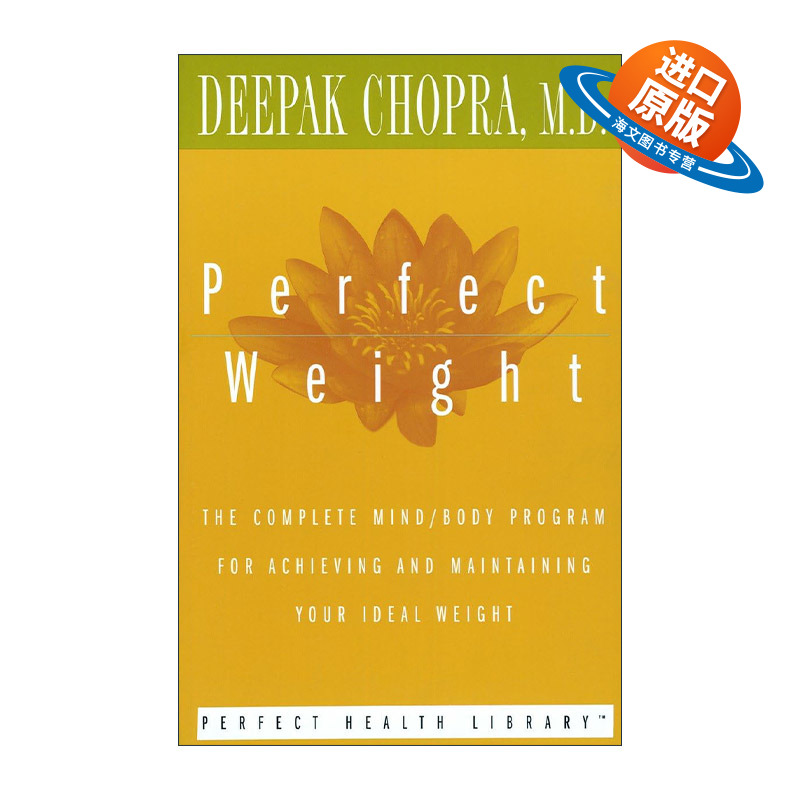 英文原版 Perfect Weight 完美体重 实现或保持理想体重的完整计划 减肥指南 Deepak Chopra 英文版 进口英语原版书籍