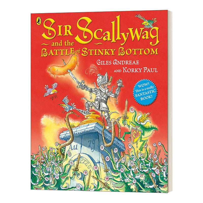 英文原版小说 Sir Scallywag and the Battle for Stinky Bottom 无赖爵士和臭屁股之战 英文版 进口英语原版书籍儿童外文书高性价比高么？
