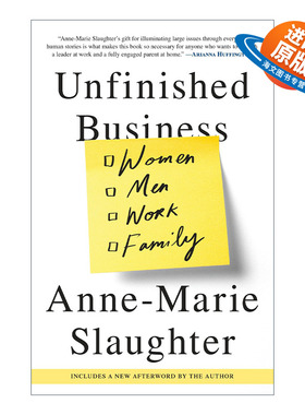 英文原版 Unfinished Business 我们为什么不能拥有一切 女性工作与家庭的平衡 Anne-Marie Slaughter 英文版 进口英语原版书籍