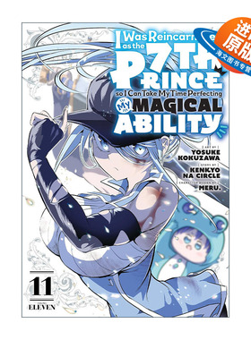英文原版 I Was Reincarnated as the 7th Prince so I Can Take My Time Perfecting My Magical Ability 11 漫画 进口英语书籍