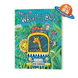 Story The 英文版 Bus 纸板书 轮子 Cabrera 公车上 书籍 进口英语原版 Wheels Jane the Time 3岁童谣儿歌绘本 英文原版