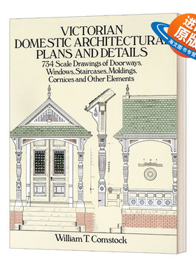 英文原版 Victorian Domestic Architectural Plans and Detail 维多利亚时代的家庭建筑计划和细节 英文版 进口英语原版书籍