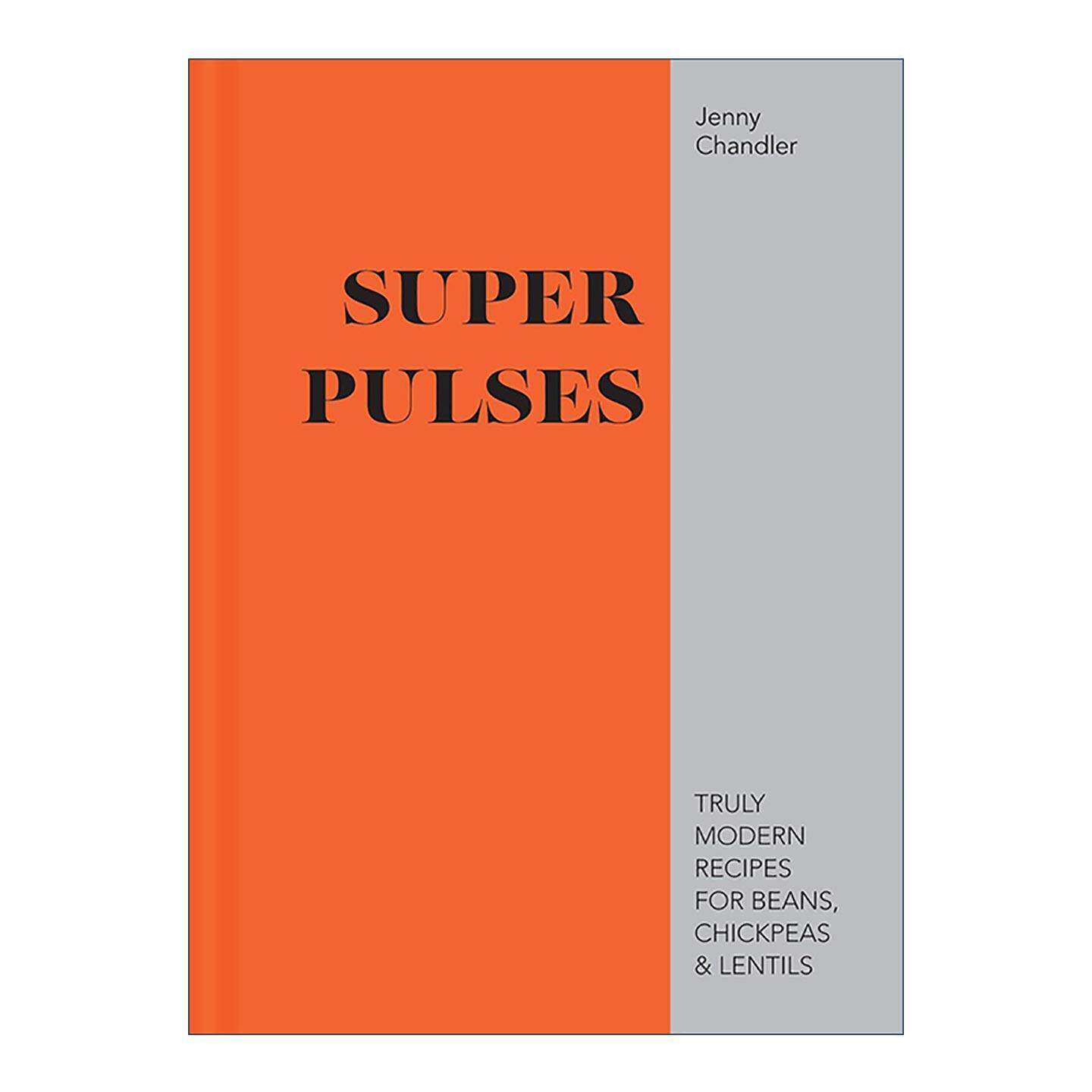 英文原版 Super Pulses 超级脉冲 豆类营养美食食谱 精装 英文版 进口英语原版书籍