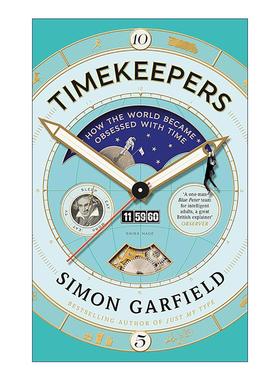 英文原版 Timekeepers 计时者 时间观念演变史 人类为何痴迷于时间 精装 英文版 进口英语原版书籍