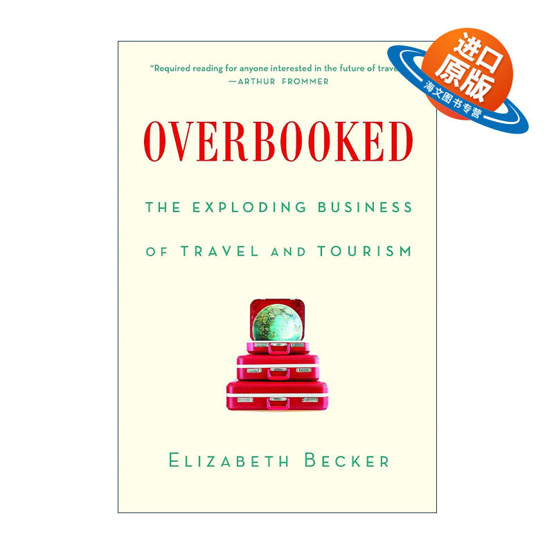 英文原版 Overbooked 旅行的意义 一趟揭开旅游暗黑真相的环球之旅 英文版 进口英语原版书籍