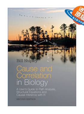 英文原版 Cause and Correlation in Biology 生物学的因果关系 Bill Shipley 英文版 进口英语原版书籍