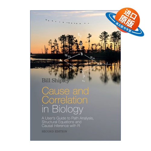 英文原版 Cause and Correlation in Biology 生物学的因果关系 Bill Shipley 英文版 进口英语原版书籍