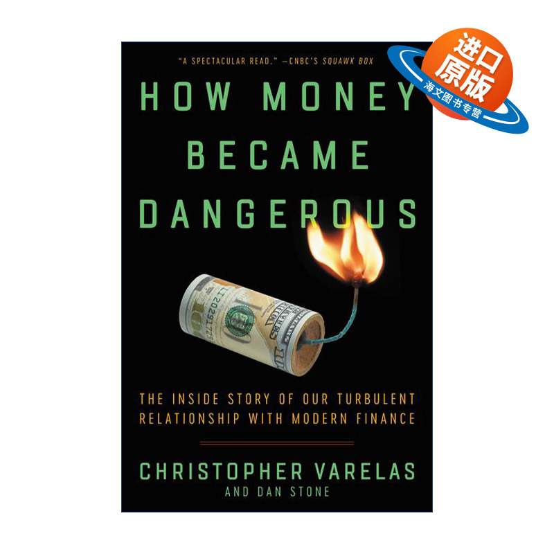英文原版 How Money Became Dangerous 危险的金钱 现代金融的璀璨与黑暗 英文版 进口英语原版书籍