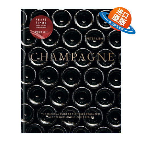英文原版 Champagne 香槟收藏指南 葡萄气泡酒的产区与风味 酿造地点 酿造方式 精装 英文版 进口英语原版书籍