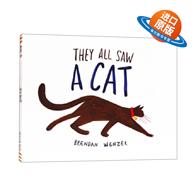 英文原版绘本 They All Saw a Cat 他们都看到了一只猫 2017年凯迪克奖 布兰登·文策尔 现代寓言故事 英文版 进口英语原版书籍