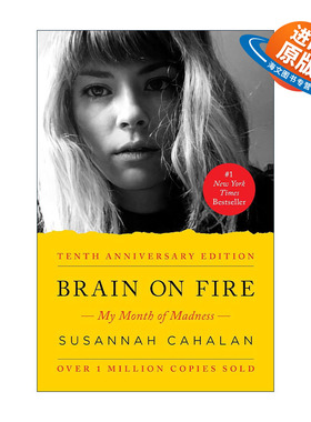 英文原版 Brain on Fire 我发疯的那段日子 抗NMDA受体脑炎幸存者自传 10周年版 英文版 进口英语原版书籍