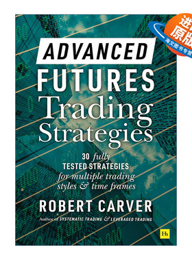 英文原版 Advanced Futures Trading Strategies 高级期货交易策略 精装 Robert Carver 英文版 进口英语原版书籍