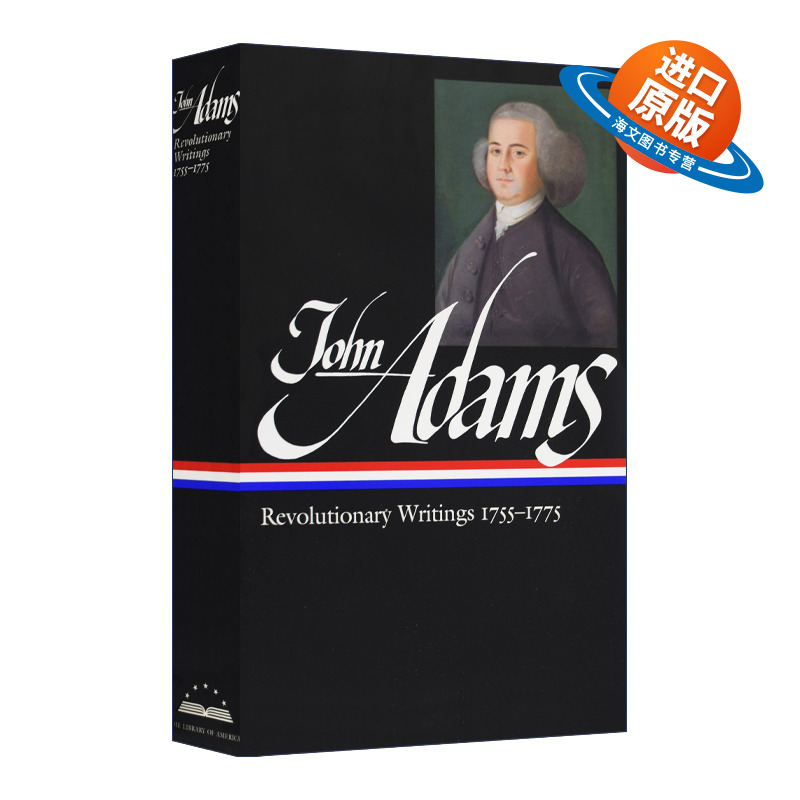 英文原版 John Adams Revolutionary Writings 1755-1775 LOA #213 约翰 亚当斯 1755-1775 精装 英文版 进口英语原版书籍