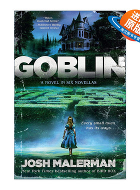 英文原版 Goblin 哥布林 六部中篇惊悚恐怖小说集 Bird Box鸟盒作者Josh Malerman乔什·玛勒曼英文版 进口英语原版书籍