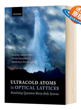 英文原版 Ultracold Atoms in Optical Lattices  光晶格中的超冷原子：模拟量子多体系统 英文版