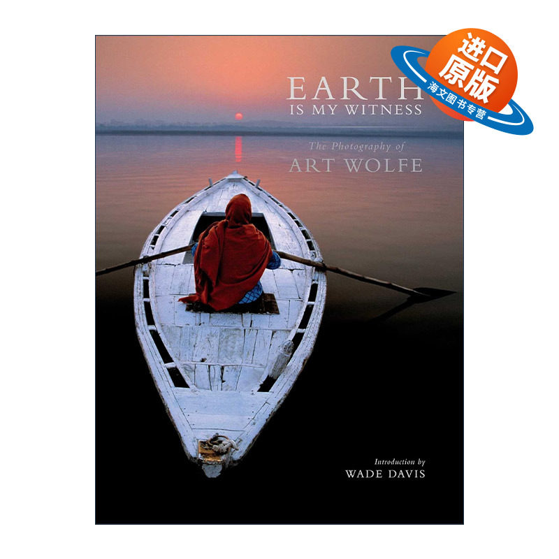 英文原版 Earth Is My Witness 地球之美 阿特沃尔夫40年摄影经典 精装 英文版 进口英语原版书籍