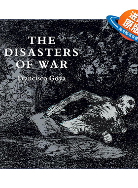 英文原版 The Disasters of War 战争的灾难 44幅画作集 西班牙半岛战争历史艺术图册 Franciso Goya弗朗西斯科·戈雅 英文版