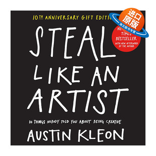 英文原版 Steal Like an Artist 偷师学艺 10个你一定要知道的创意秘籍 精装 英文版 进口英语原版书籍