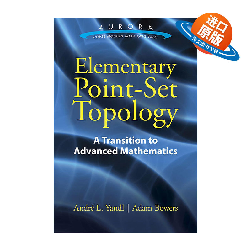英文原版 Elementary Point-Set Topology 初等点集拓扑 向高等数学的过渡 Andre L. Yandl英文版 进口英语原版书籍