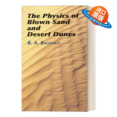 英文原版 The Physics of Blown Sand and Desert Dunes 风沙和沙漠沙丘的物理学 地球科学 英文版 进口英语原版书籍