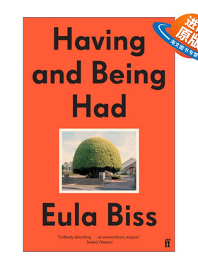 英文原版 Having and Being Had 拥有与被拥有 尤拉·比斯 英文版 进口英语原版书籍