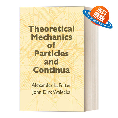 英文原版 Theoretical Mechanics of Particles and Continua 粒子与连续的理论力学 Dover物理丛书 适用于高校和研究生 英文版