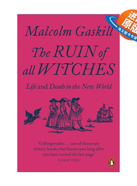 英文原版 The Ruin of All Witches 猎巫 新世界的生与死 马尔科姆·加斯基尔 沃夫森历史奖入围 英文版 进口英语原版书籍