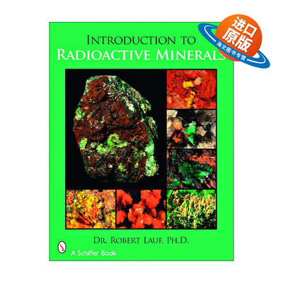 英文原版 Introduction to Radioactive Minerals 放射性矿物指南 核能 Robert J. Lauf 英文版 进口英语原版书籍