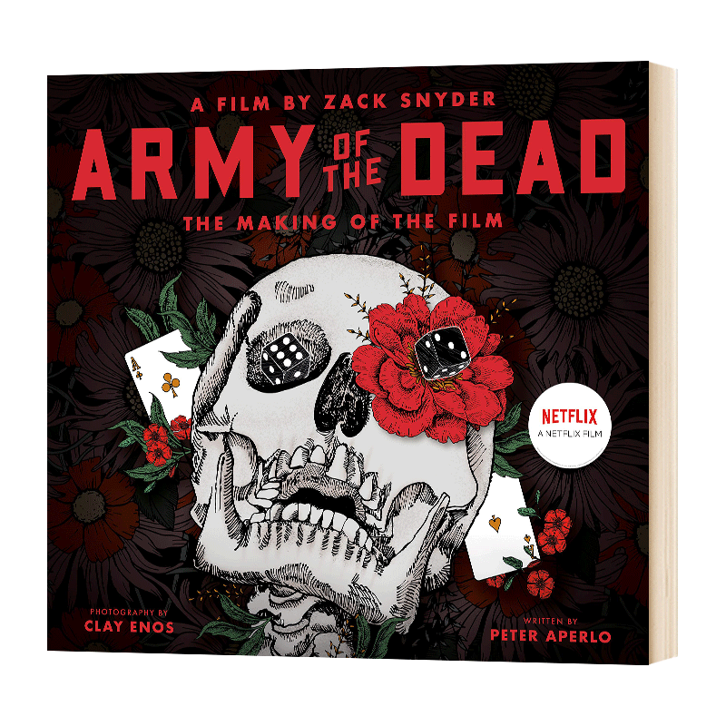 英文原版 Army of the Dead: A Film by Zack Snyder: The Making of the Film 活死人军团电影艺术画册设定集 扎导 电影幕后制作