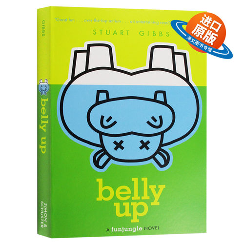 英文原版 Belly Up 谁杀死了河马亨利 欢乐丛林系列 儿童悬疑小说 间谍学校作者 斯图亚特吉布斯  英文版 中小学课外读物