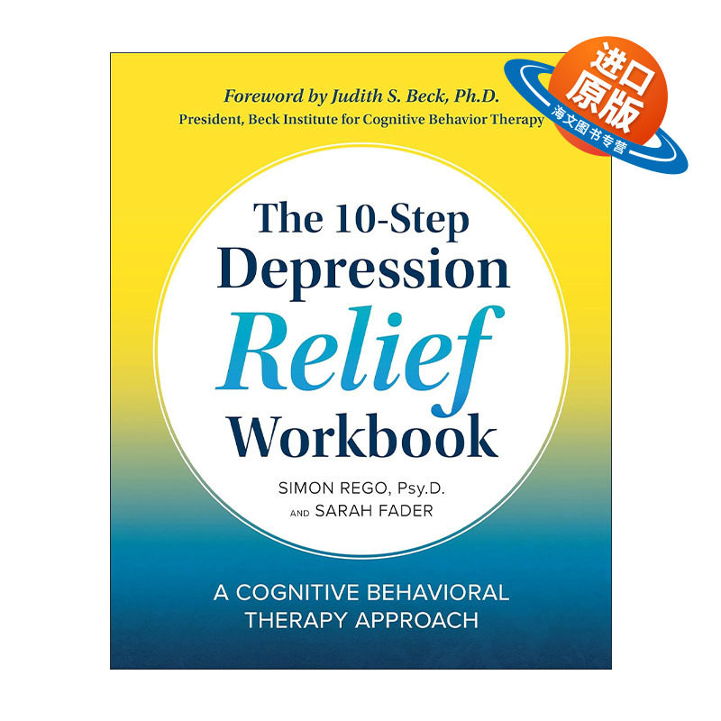 英文原版 The 10-Step Depression Relief Workbook 十步驱散抑郁 行为认知疗法 英文版 进口英语原版书籍