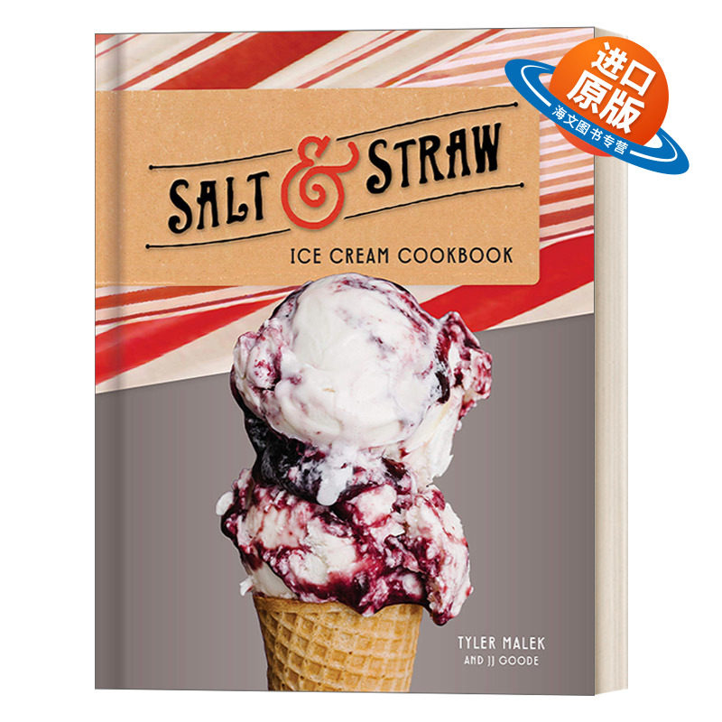 英文原版 Salt & Straw Ice Cream Cookbook 波特兰网红冰淇淋制作食谱 精装 Tyler Malek 英文版 进口英语原版书籍